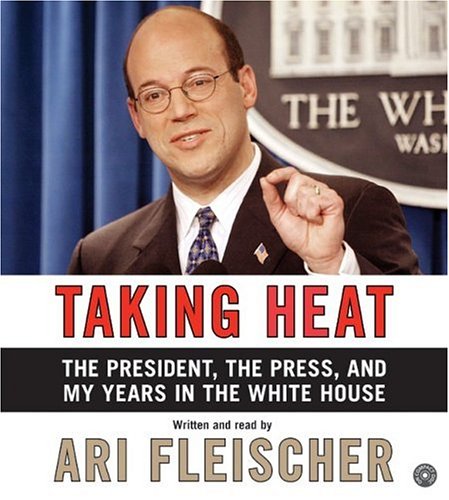 Title details for Taking Heat by Ari Fleischer - Available